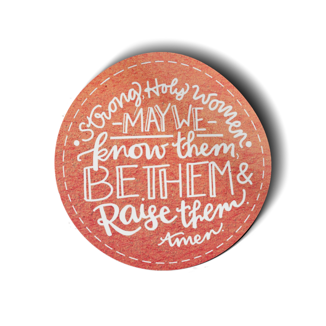 Strong Holy Women Sticker-Pink Salt Riot