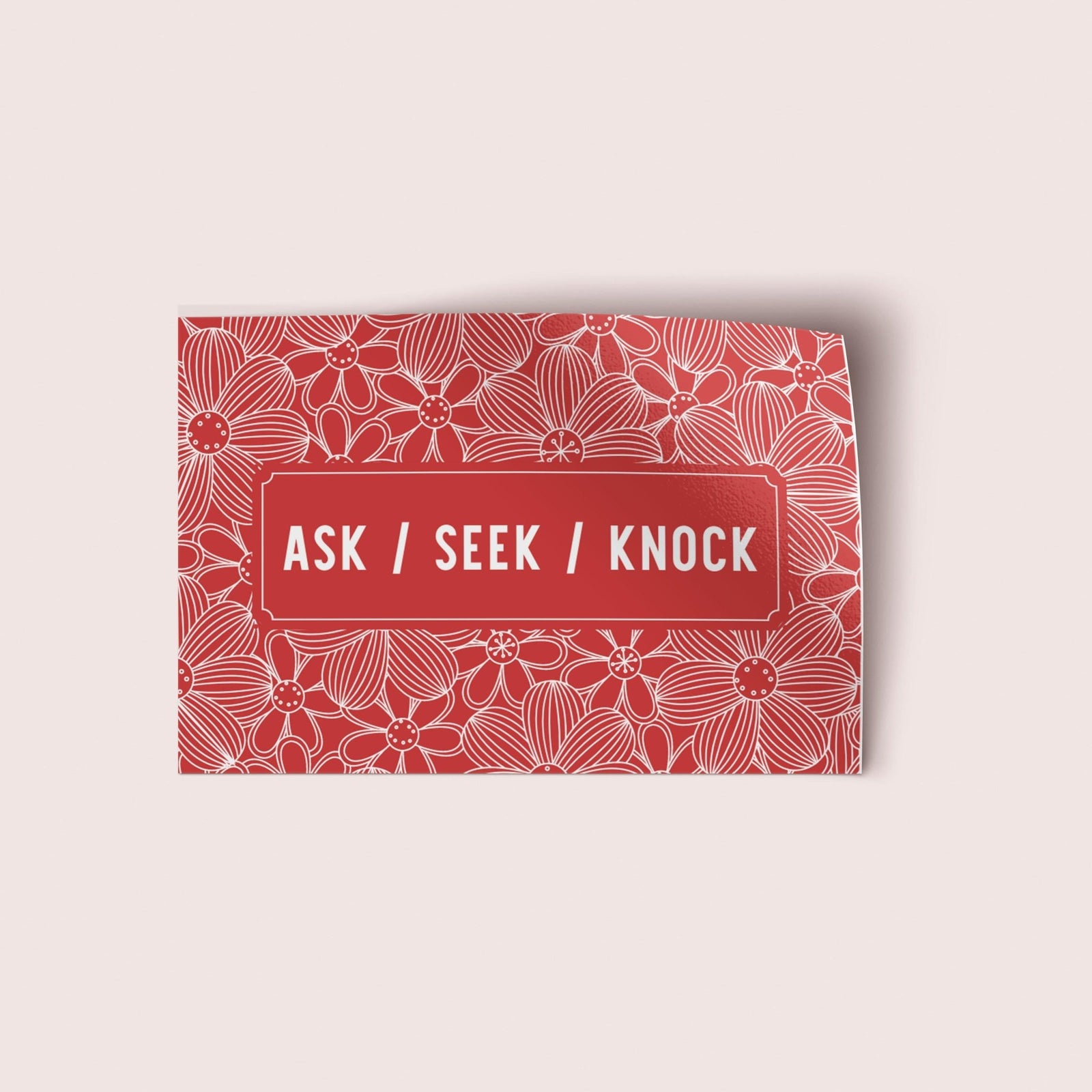 DOLLAR DAYS! Ask Seek Knock Vinyl Sticker - Pink Salt Riot