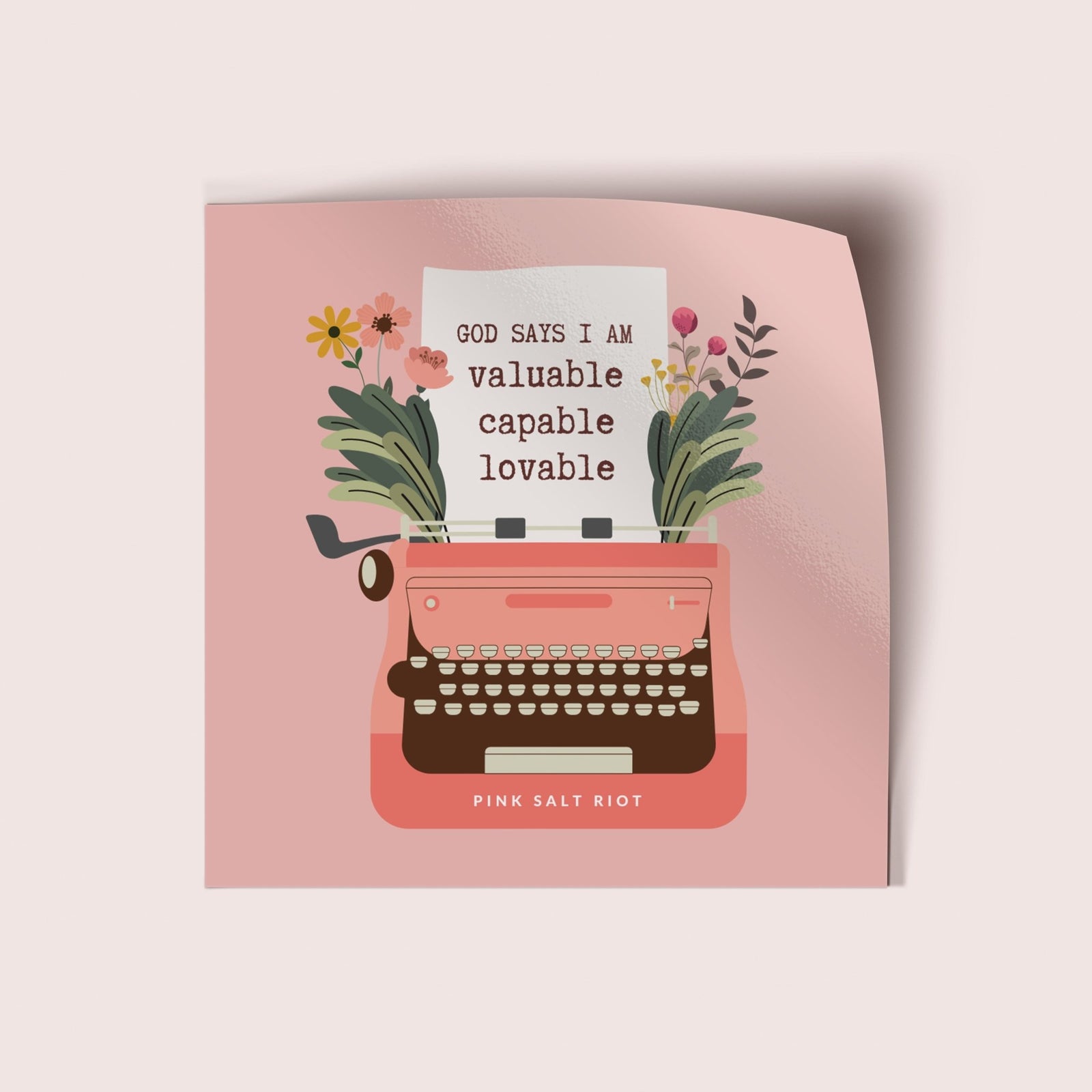 Valuable Capable Lovable Vinyl Sticker - Pink Salt Riot