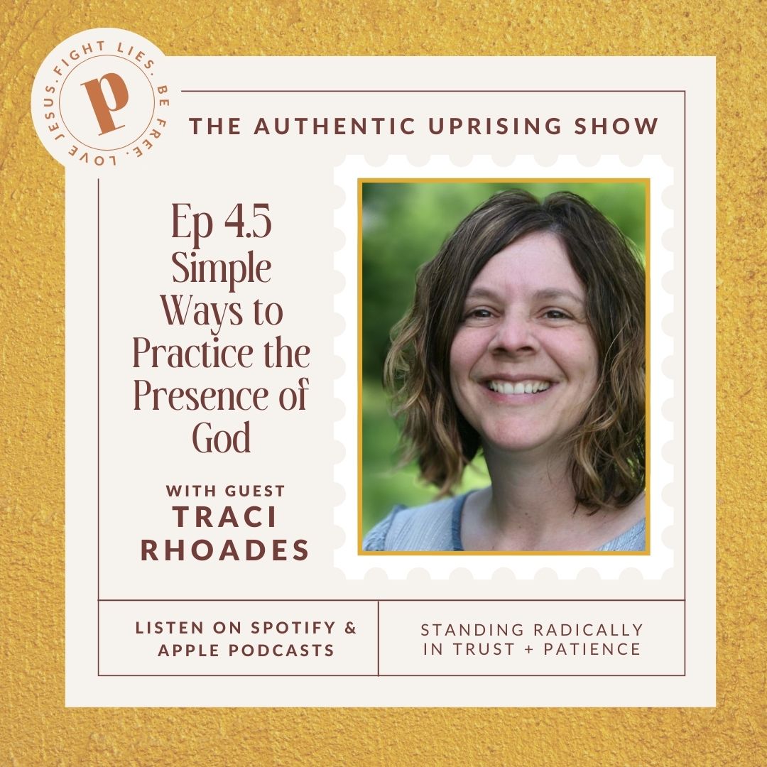 4.5 Simple Ways to Practice the Presence of God with Traci Rhoades - Pink Salt Riot