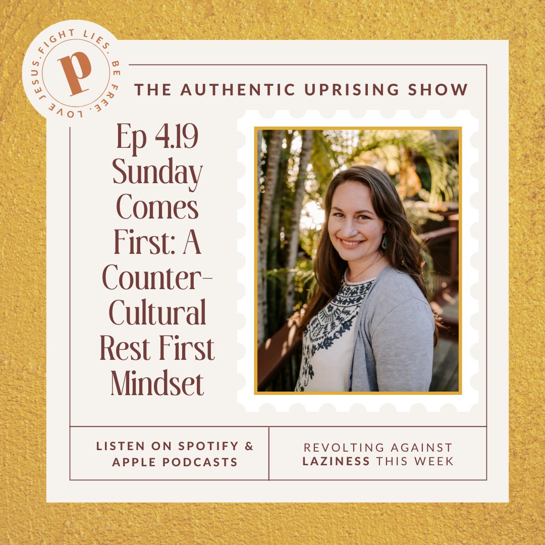 Ep. 4.19 Sunday Comes First: A Counter-Cultural Rest First Mindset - Pink Salt Riot