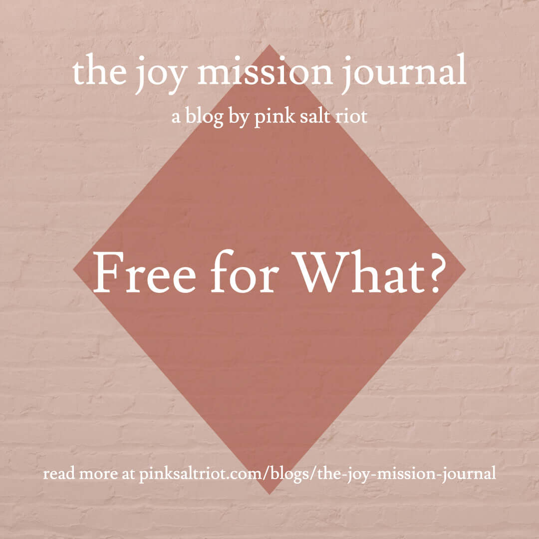 Free for What? - Pink Salt Riot