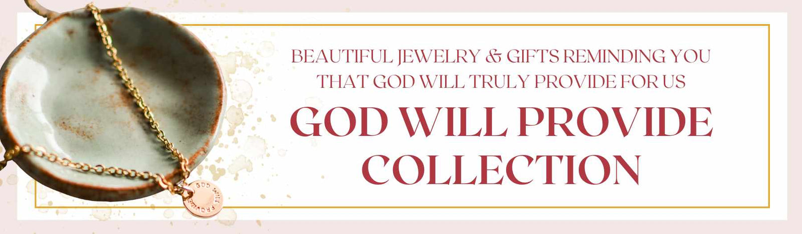 God Will Provide Collection