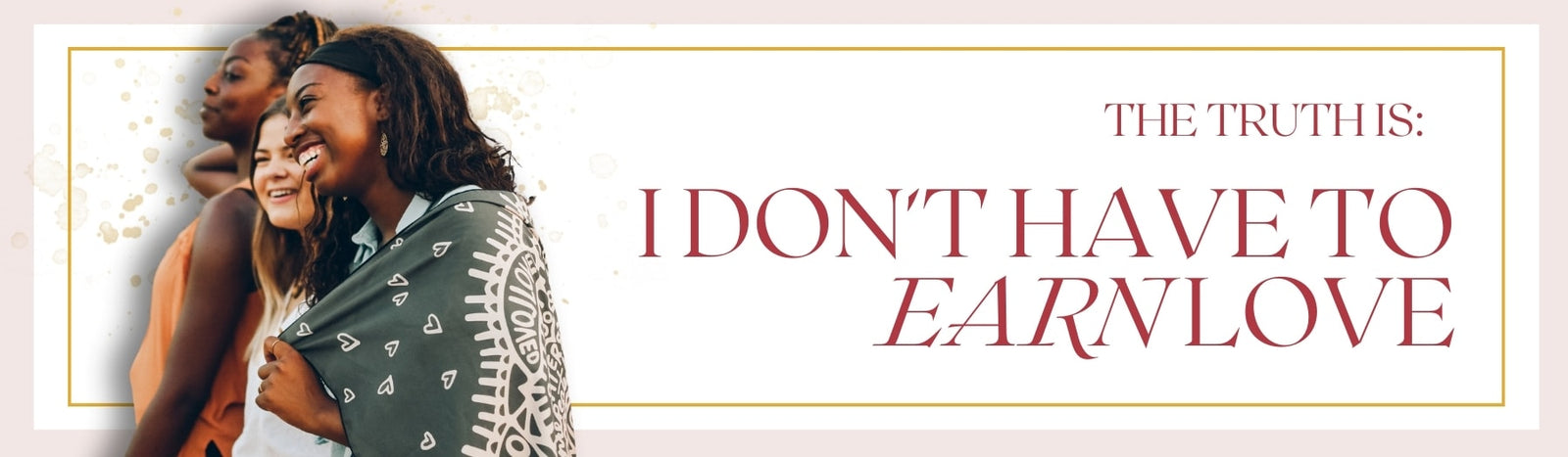 Je n'ai pas besoin de gagner l'amour