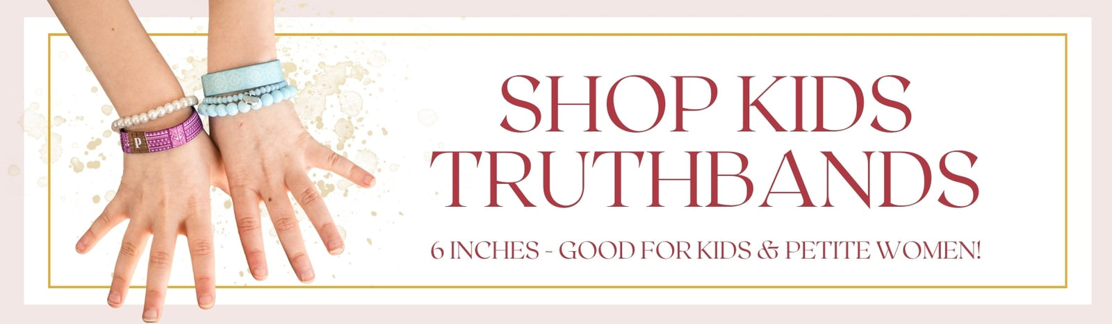 Bracelets de vérité pour enfants (6 pouces)