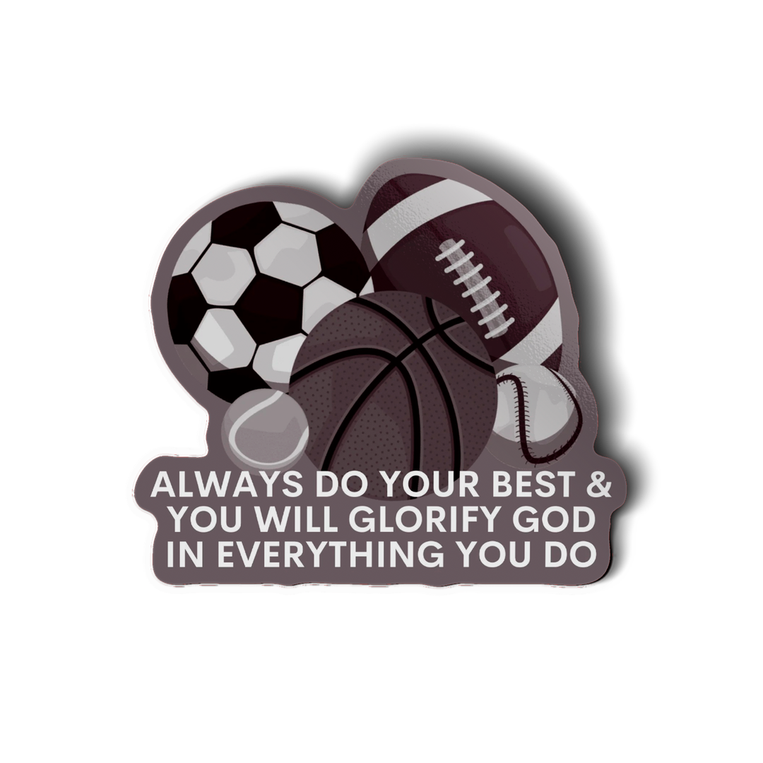 Do Your Best Vinyl Sticker-Pink Salt Riot