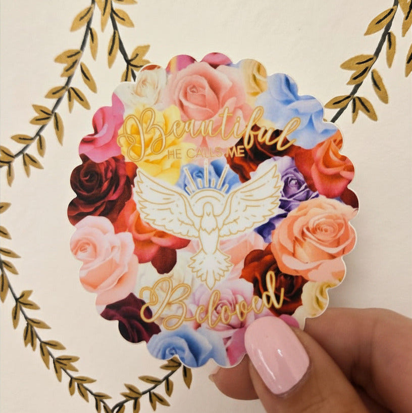 Decorative sticker with floral design and text 'Beautiful He Calls Me Beloved' with a dove
