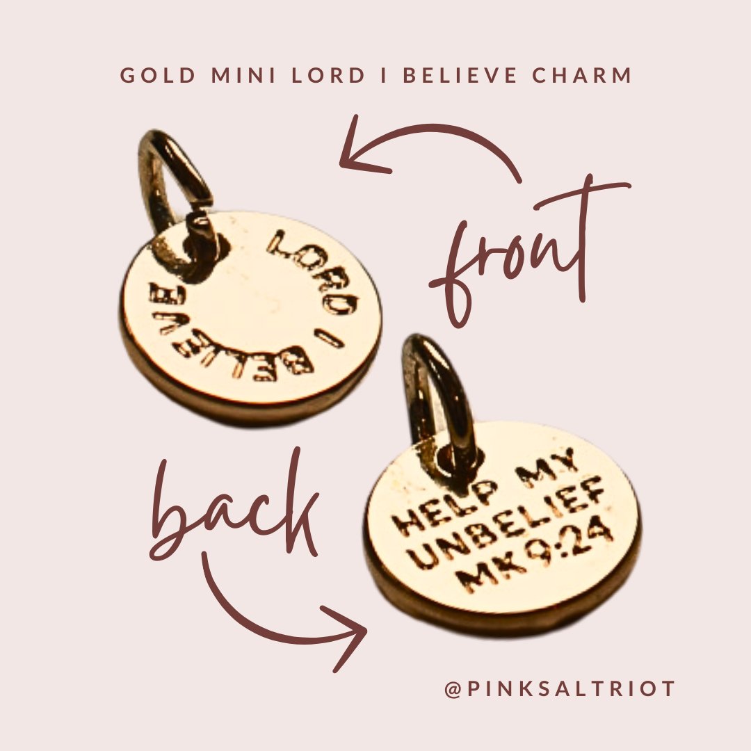 Bespoke Charms - Gold Mini Lord I Believe Charm- Pink Salt Riot