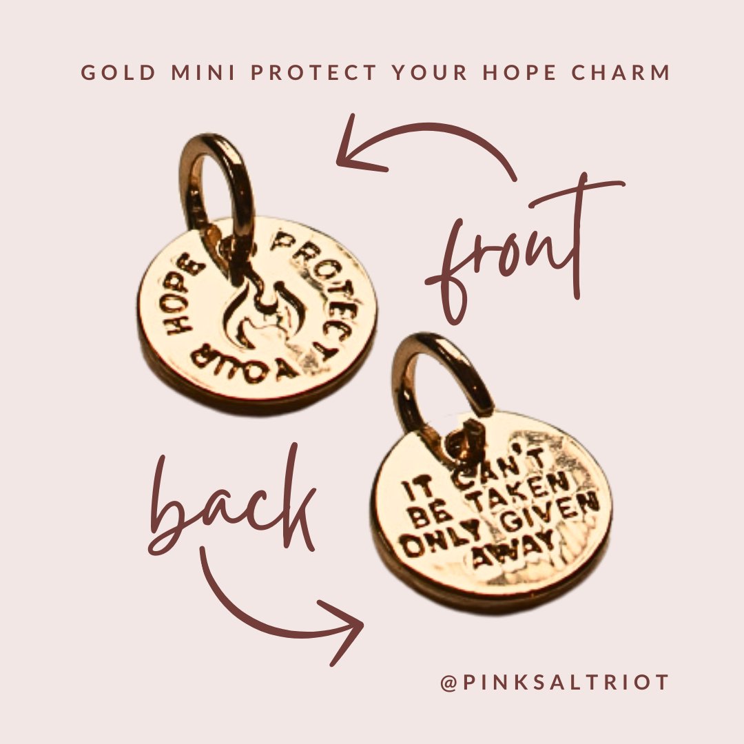 Bespoke Charms - Gold Mini Protect Your Hope Charm - Pink Salt Riot