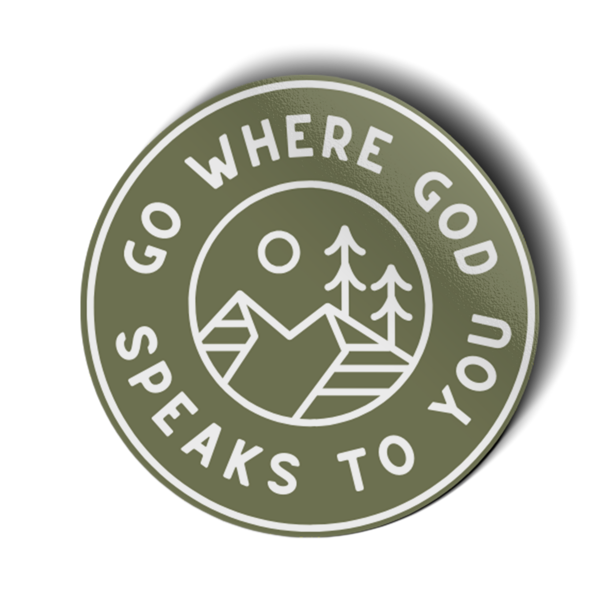 Go Where God Speaks Vinyl Sticker