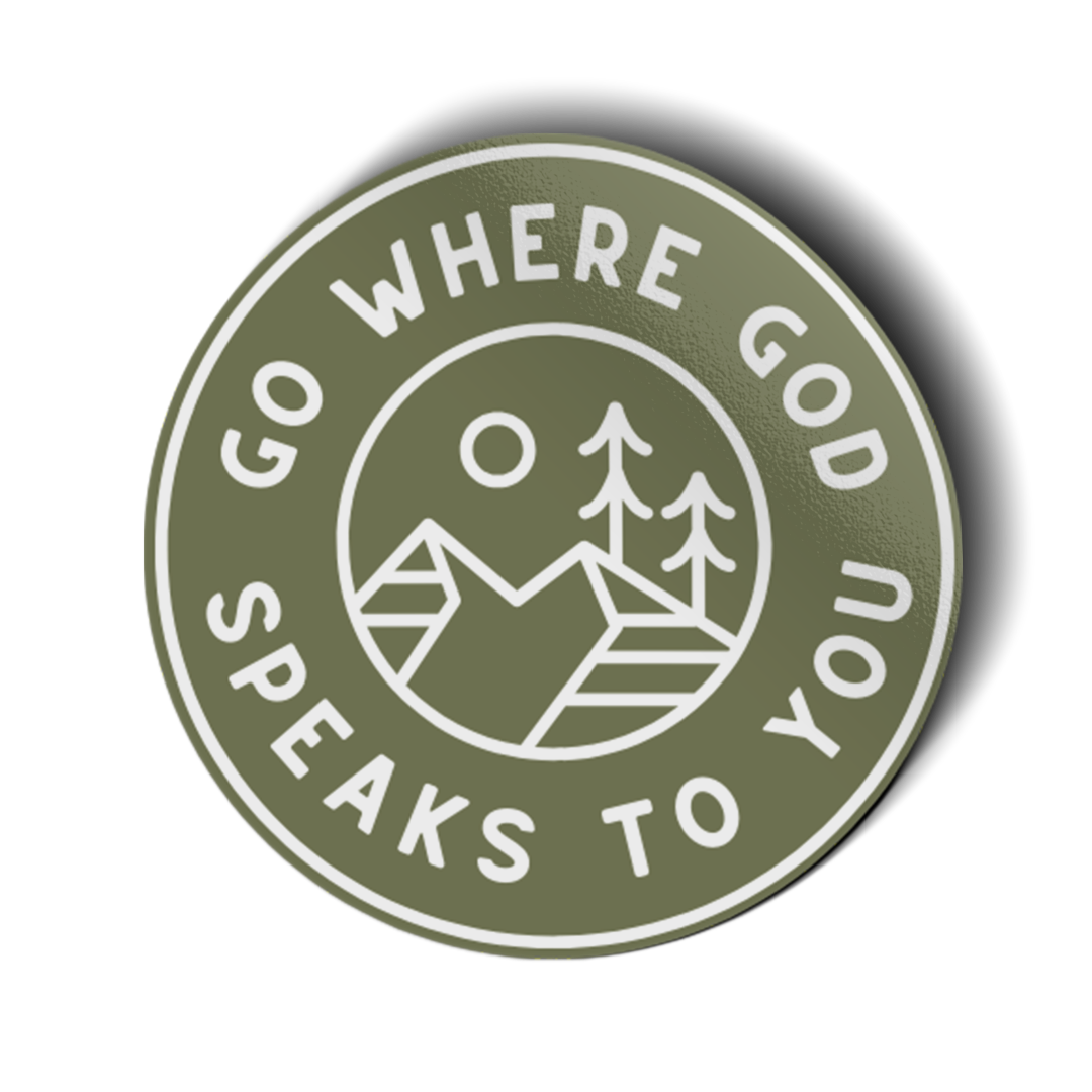 Go Where God Speaks sticker 2