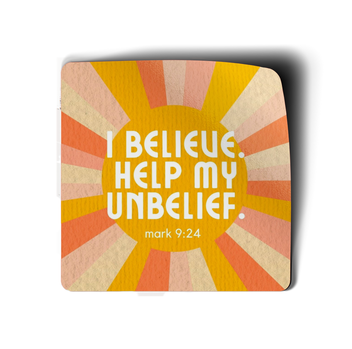 I Believe Vinyl Sticker