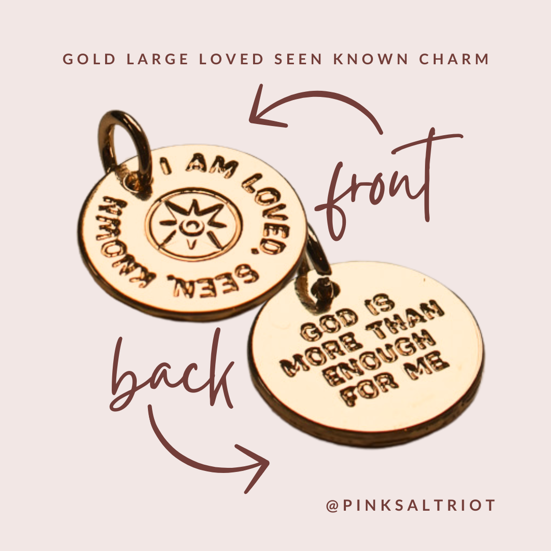 Bespoke Charms - Gold Large Loved Seen Known Charm