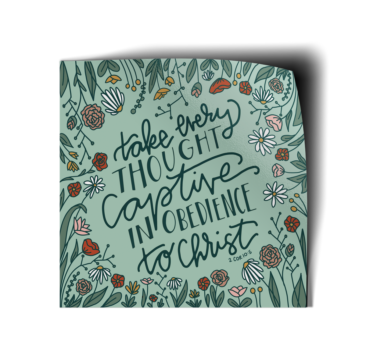 Take Every Thought Captive Vinyl Sticker