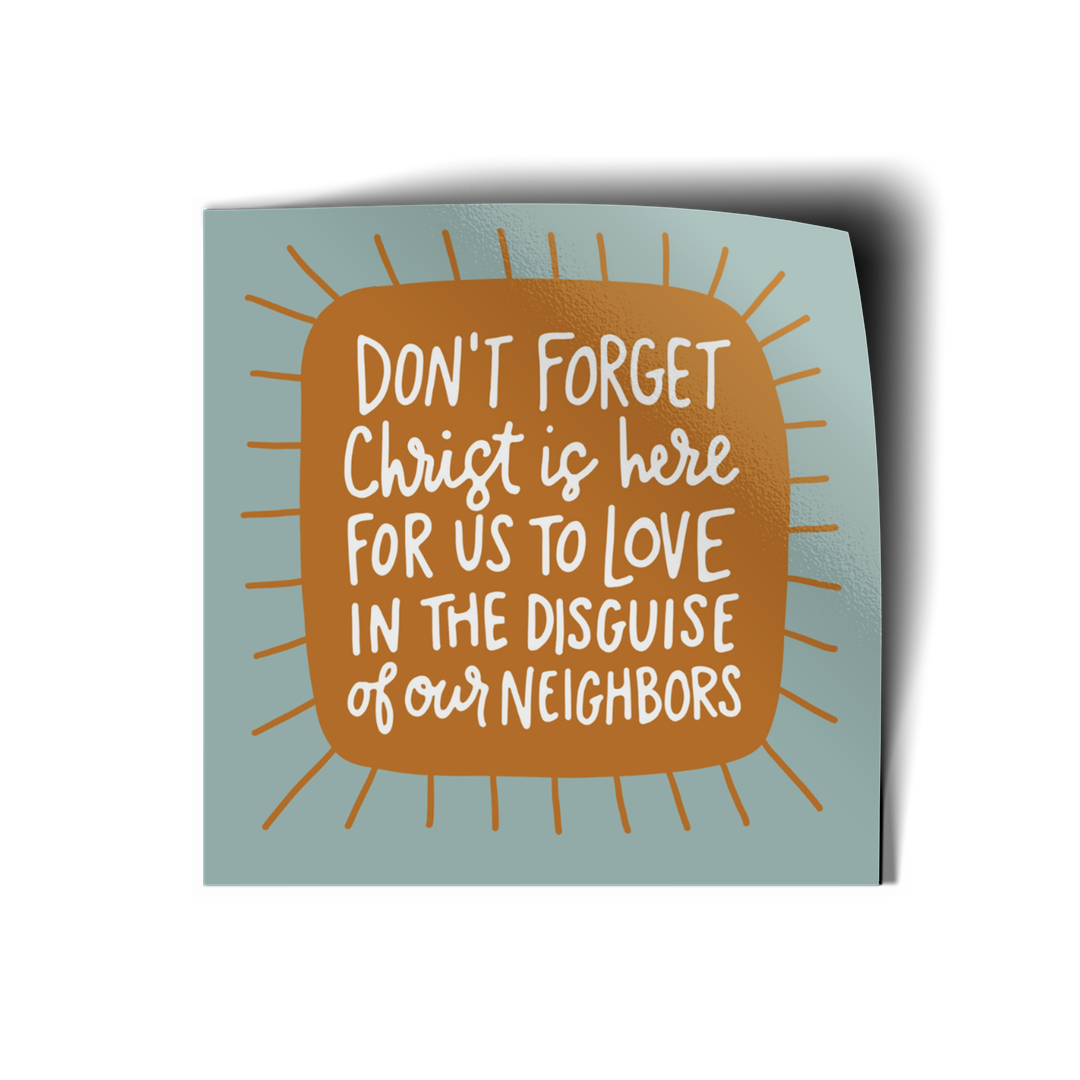 Disguise of Our Neighbors Vinyl Sticker-Pink Salt Riot