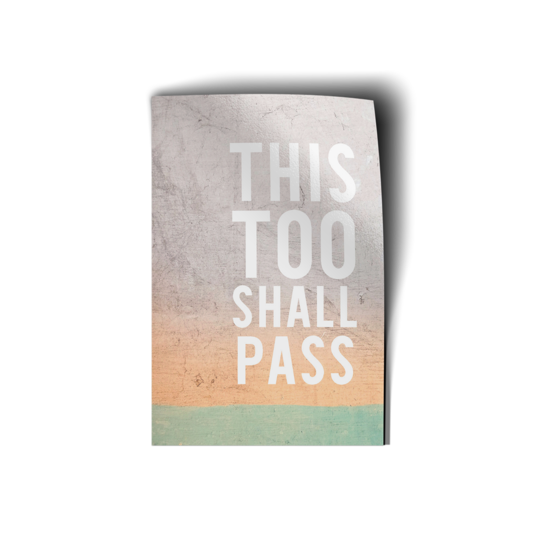 This Too Shall Pass Vinyl Sticker-Pink Salt Riot