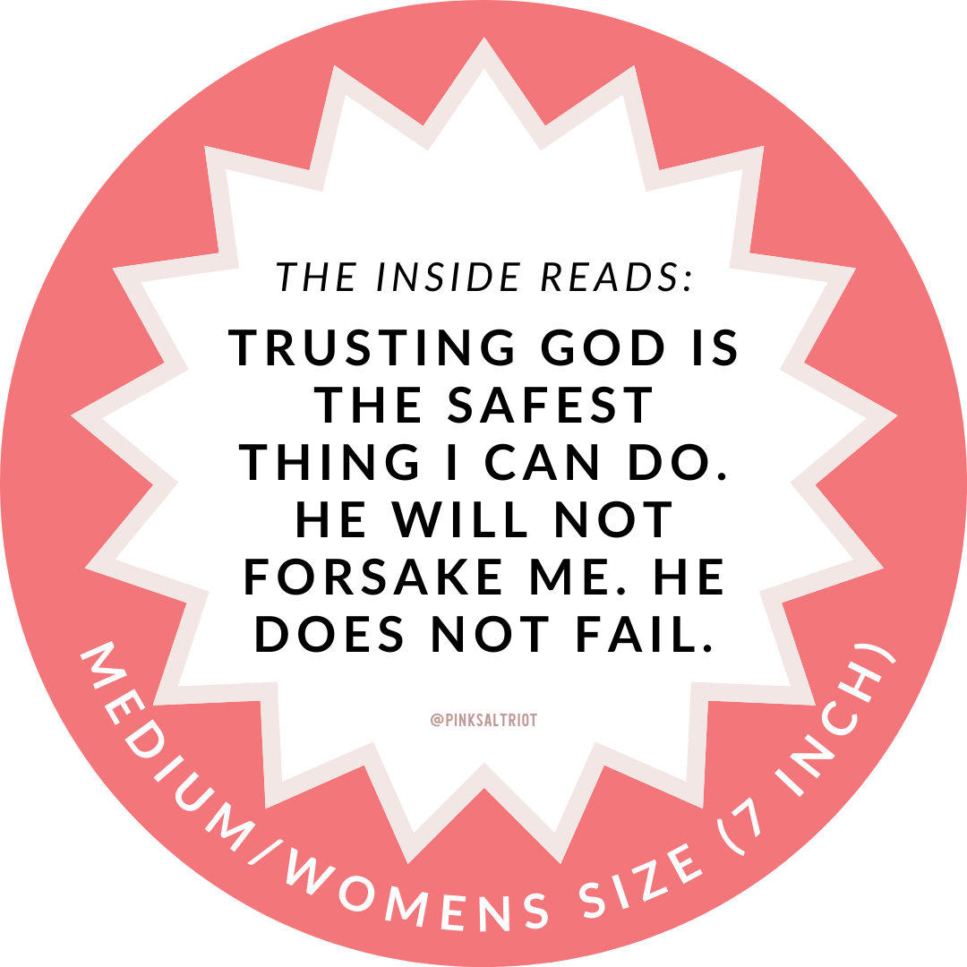 Trusting God Is Safe Womens TruthBand-Pink Salt Riot