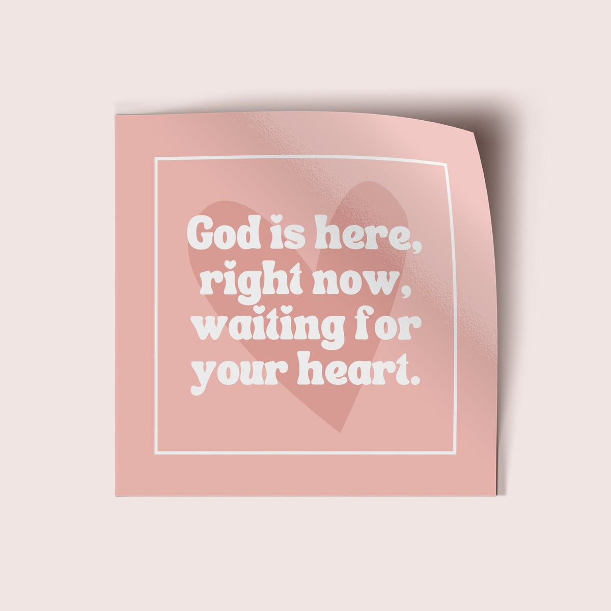DOLLAR DAYS! God is Here Vinyl Sticker - Pink Salt Riot