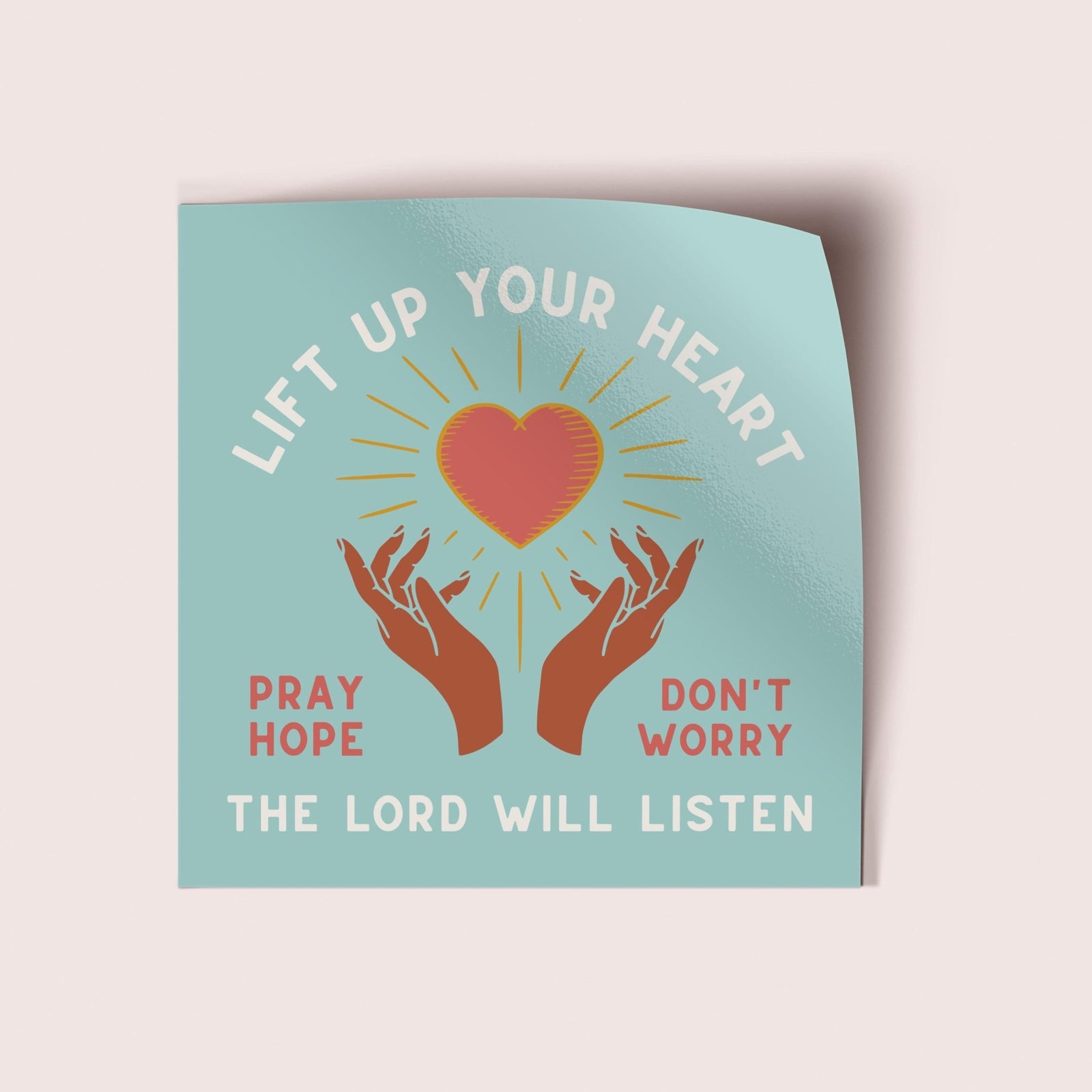 Lift Up Your Heart Vinyl Sticker - Pink Salt Riot
