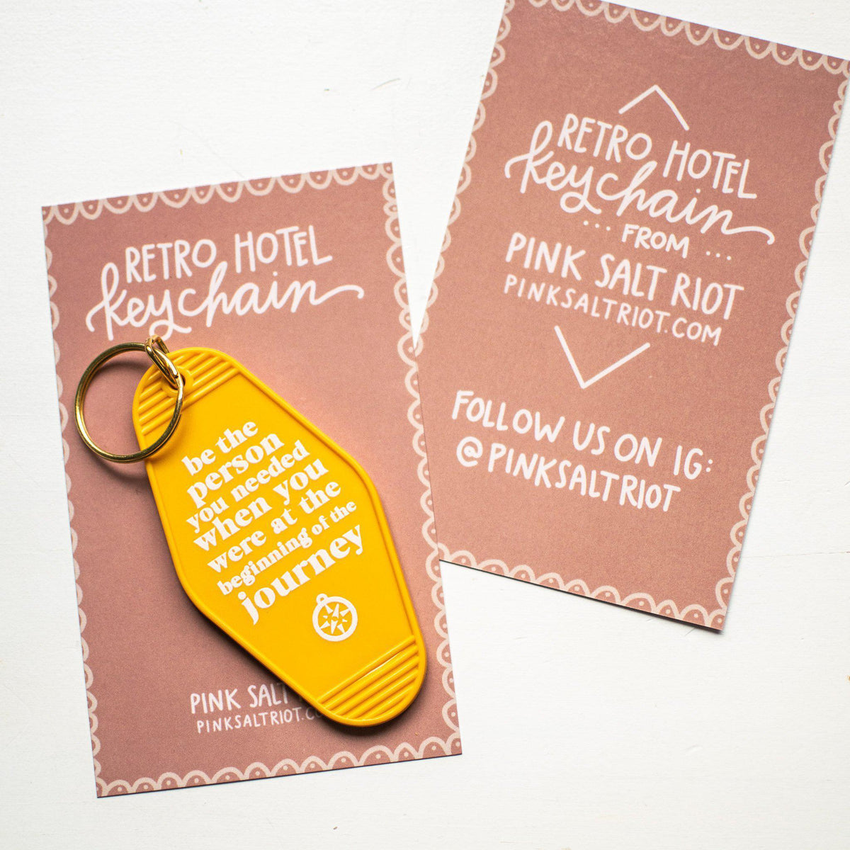 Retro Hotel Keychain - Be Who You Needed - Pink Salt Riot