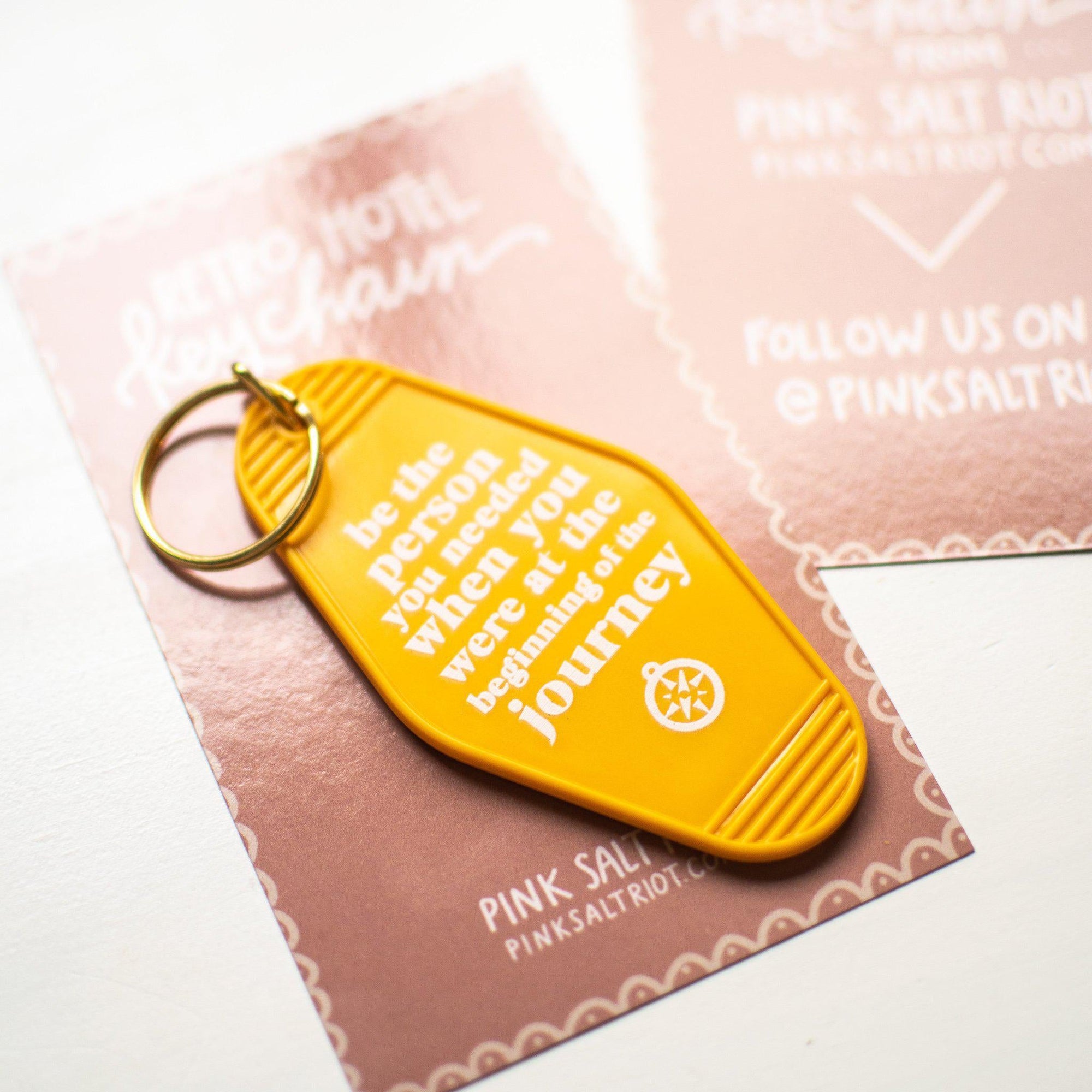 Retro Hotel Keychain - Be Who You Needed - Pink Salt Riot