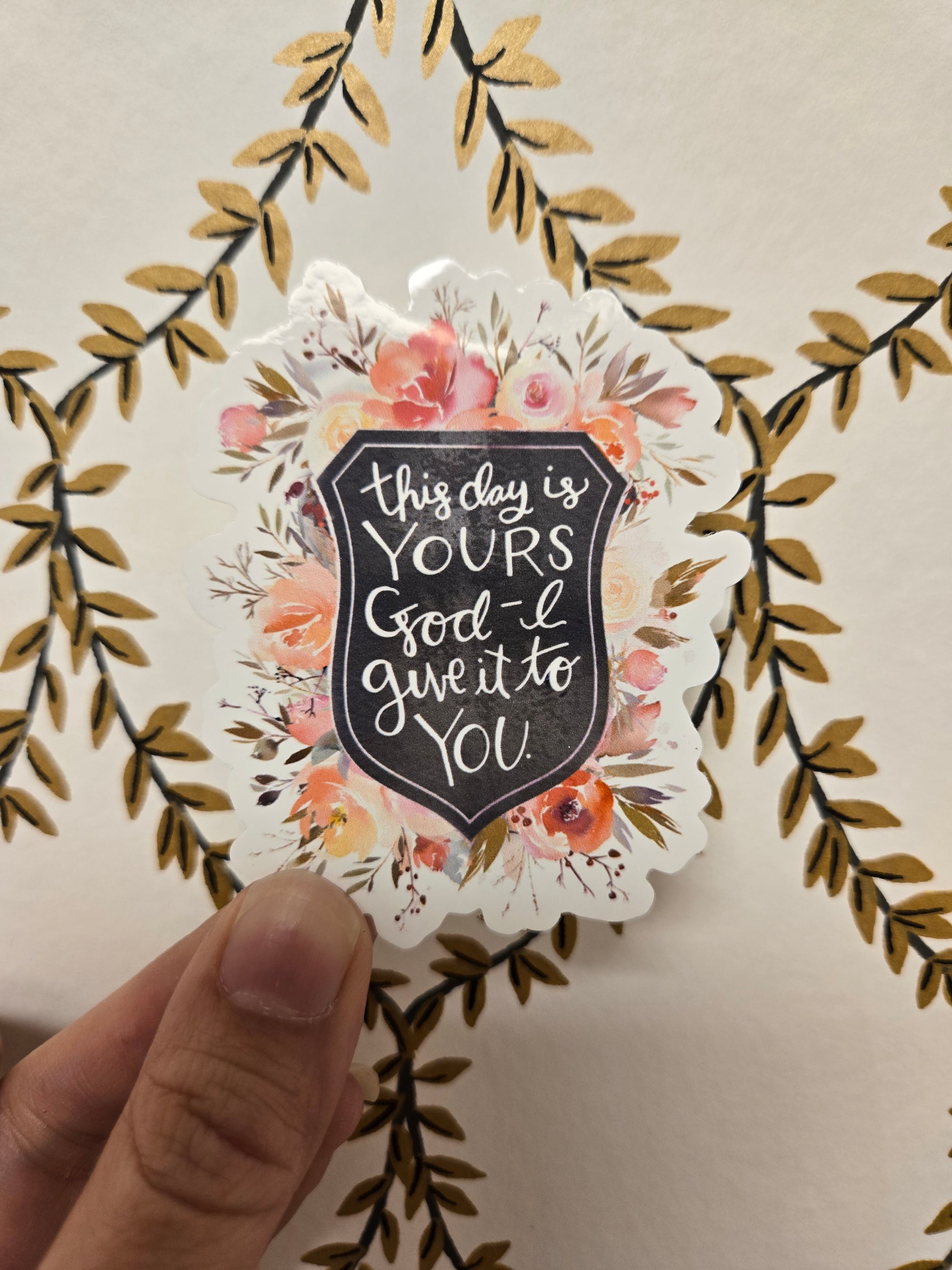 This Day is Yours vinyl sticker